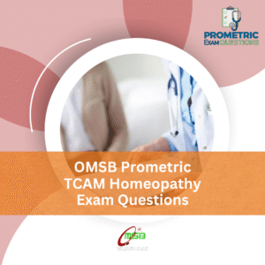 OMSB Prometric TCAM Homeopathy Exam Questions